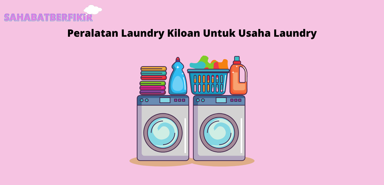 Peralatan Laundry Kiloan