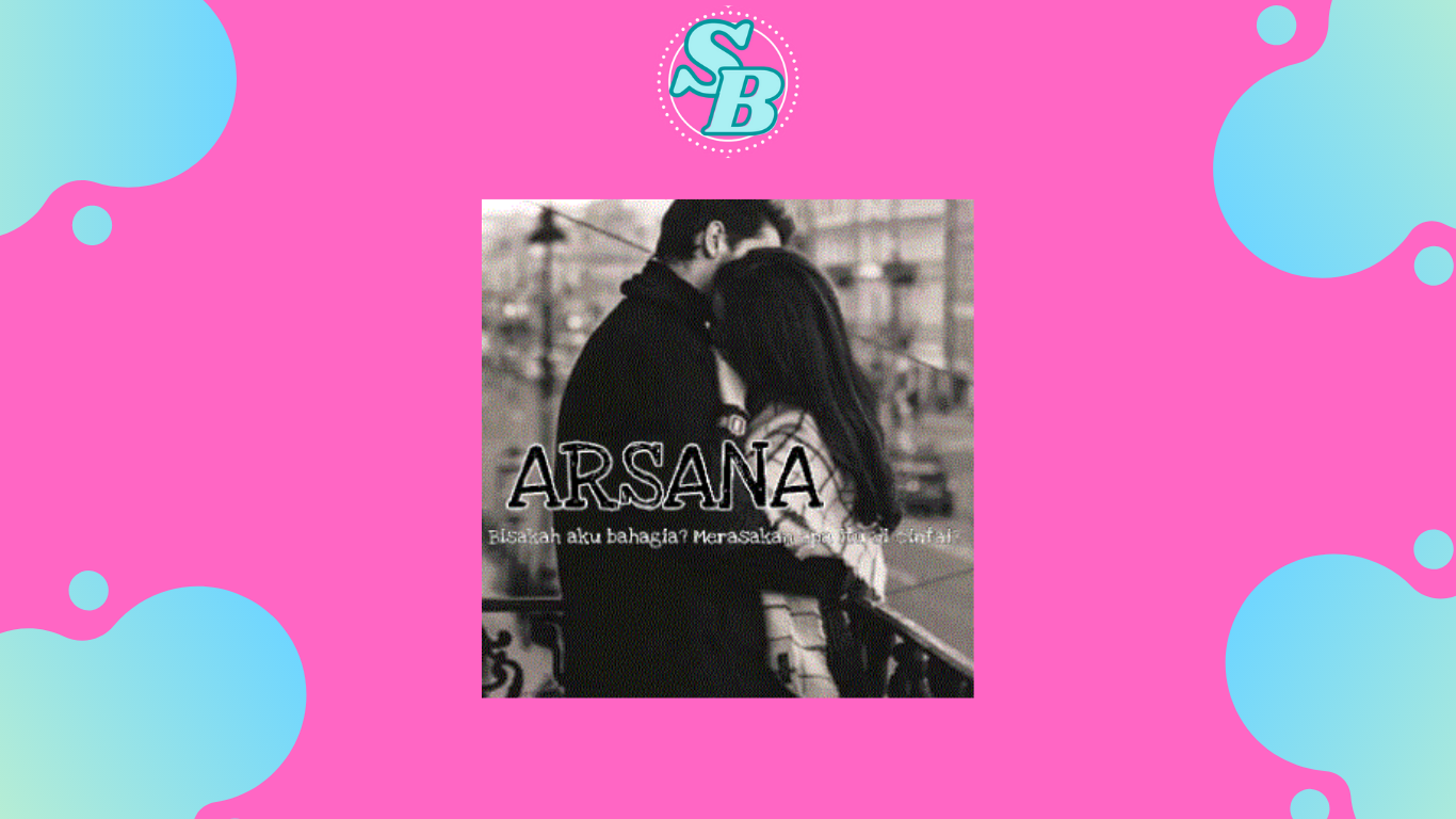 Novel Arsana Full Chapter Gratis Tanpa Bayar