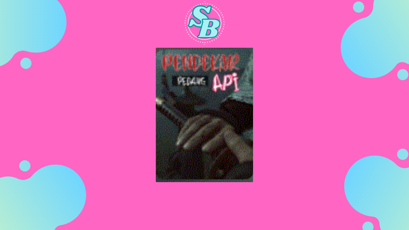Baca Novel Pendekar Pedang Api Full Chapter