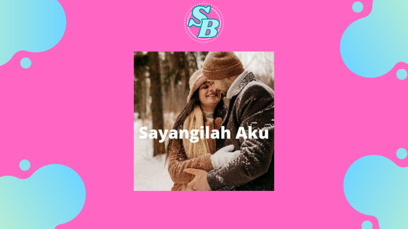 Lengkap Baca Novel Sayangilah Aku Full Gratis