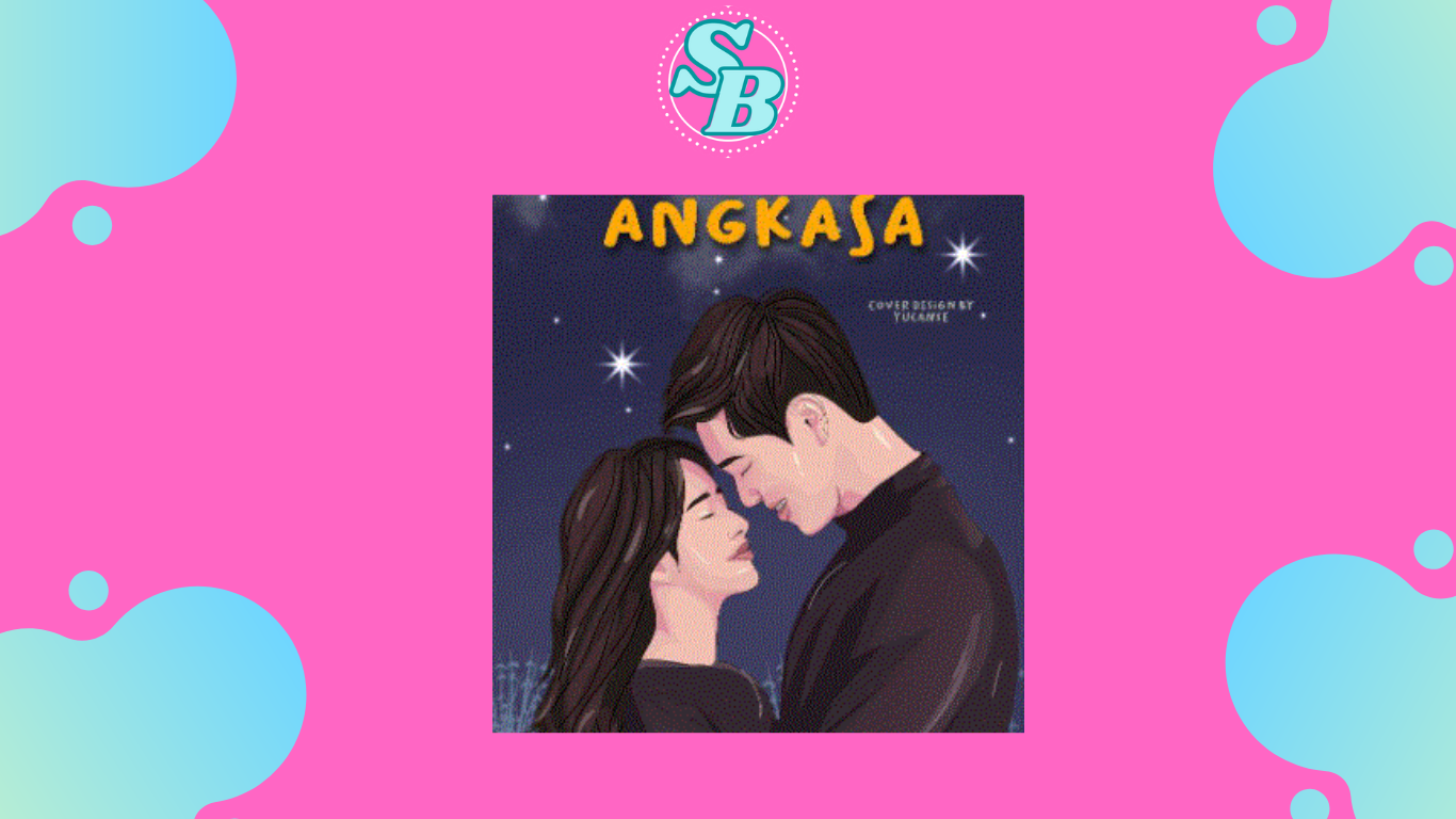 Lengkap Baca Novel Bintang Untuk Angkasa