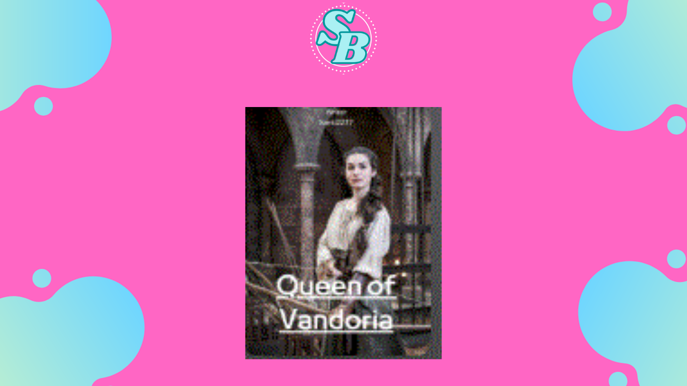 Novel Queen of Vandoria