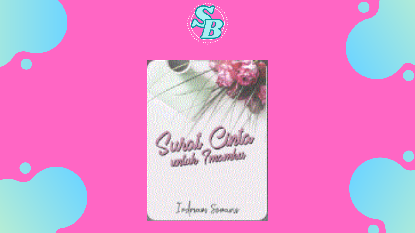 Free Baca Novel Surat Cinta Untuk Imamku Full
