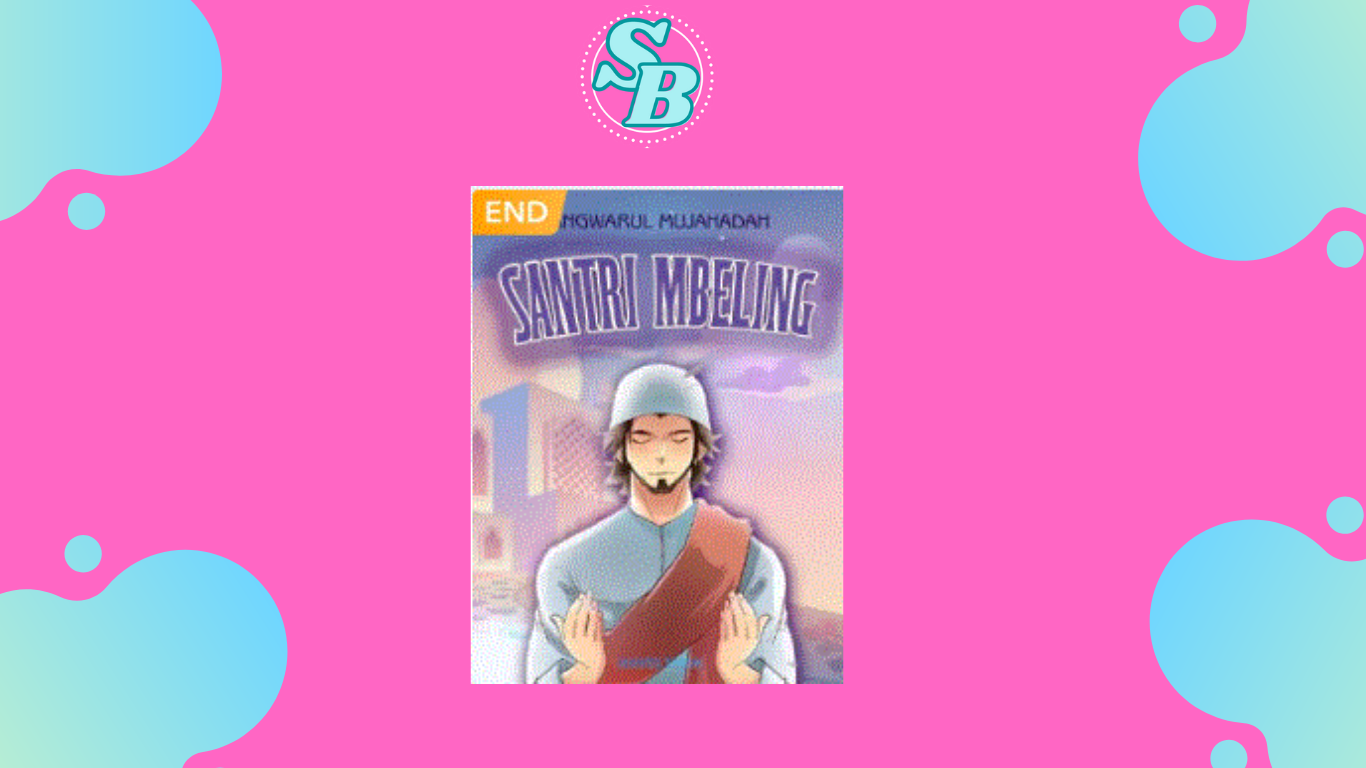 Novel SANTRI MBELING Full Chapter Gratis Baca