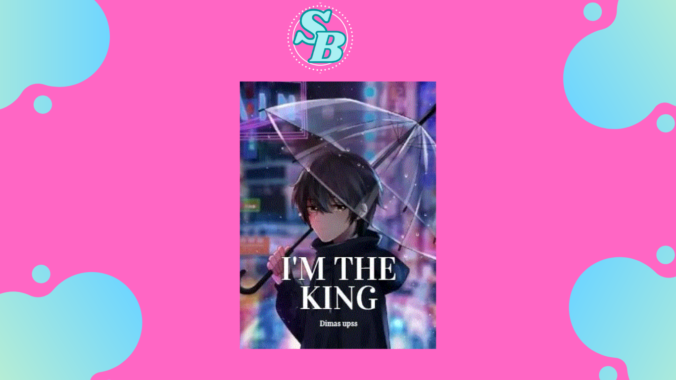 Novel I'M THE KING