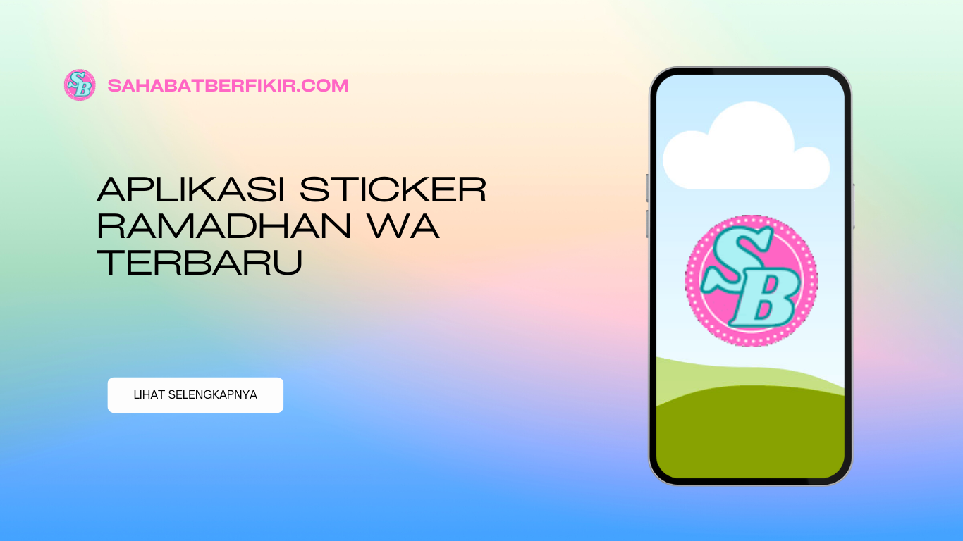 Aplikasi Sticker Ramadhan WA Terbaru